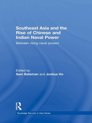 cover image of Southeast Asia and the Rise of Chinese and Indian Naval Power